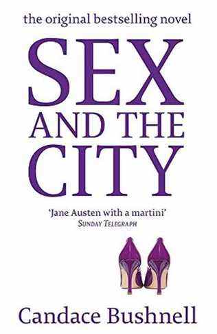 Sexe et la ville par Candace Bushnell