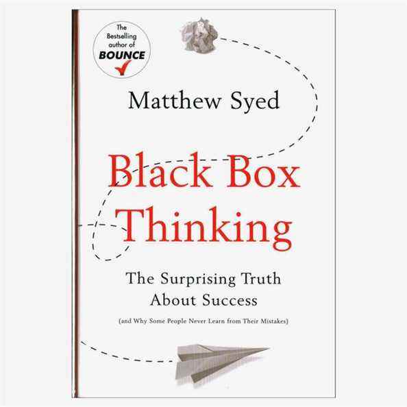 Pensée de la boîte noire, par Matthew Syed