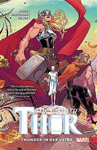 Puissant Thor Vol.  1 : Tonnerre dans ses veines de Jason Aaron et Russell Dauterman