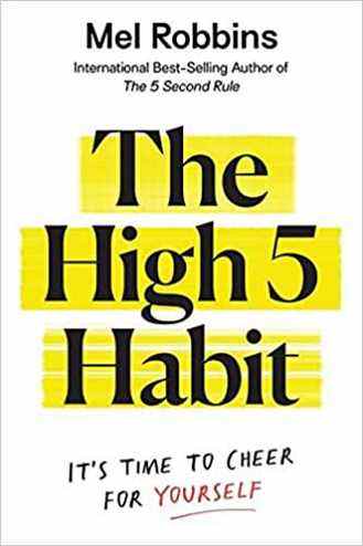 Couverture du livre The High 5 Habit de Mel Robbins