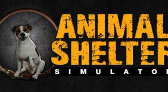 Animal Shelter Simulator fait des dons à de vrais refuges avant sa sortie