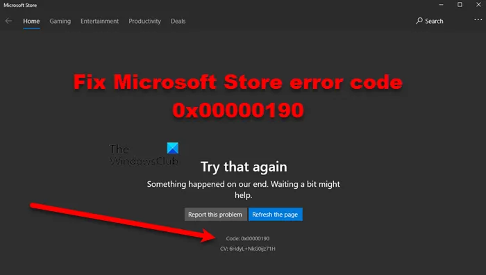 corriger le code d'erreur du Microsoft Store 0x00000190