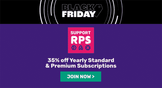 Obtenez 35% de réduction sur les abonnements annuels RPS cette semaine du Black Friday