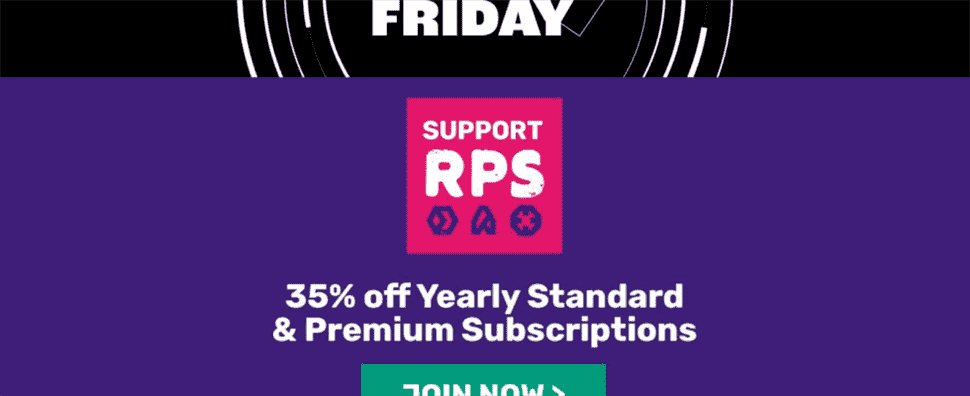 Obtenez 35% de réduction sur les abonnements annuels RPS cette semaine du Black Friday