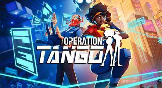 Operation Tango est le meilleur jeu matriciel auquel vous jouerez cette année