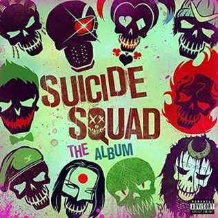 Suicide Squad : l'album [explicit lyrics]