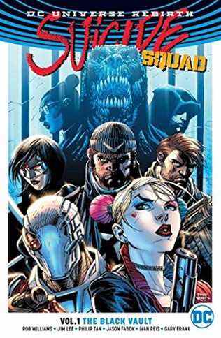 DC Universe Rebirth: Suicide Squad Vol 1 – The Black Vault
