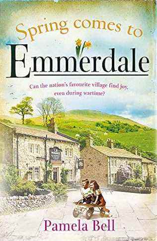 Le printemps arrive à Emmerdale de Pamela Bell