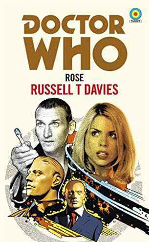 Doctor Who : Rose de Russell T Davies (Collection cible)