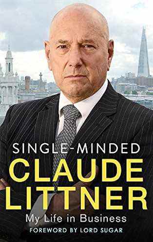 Single-Minded : Ma vie en affaires par Claude Littner