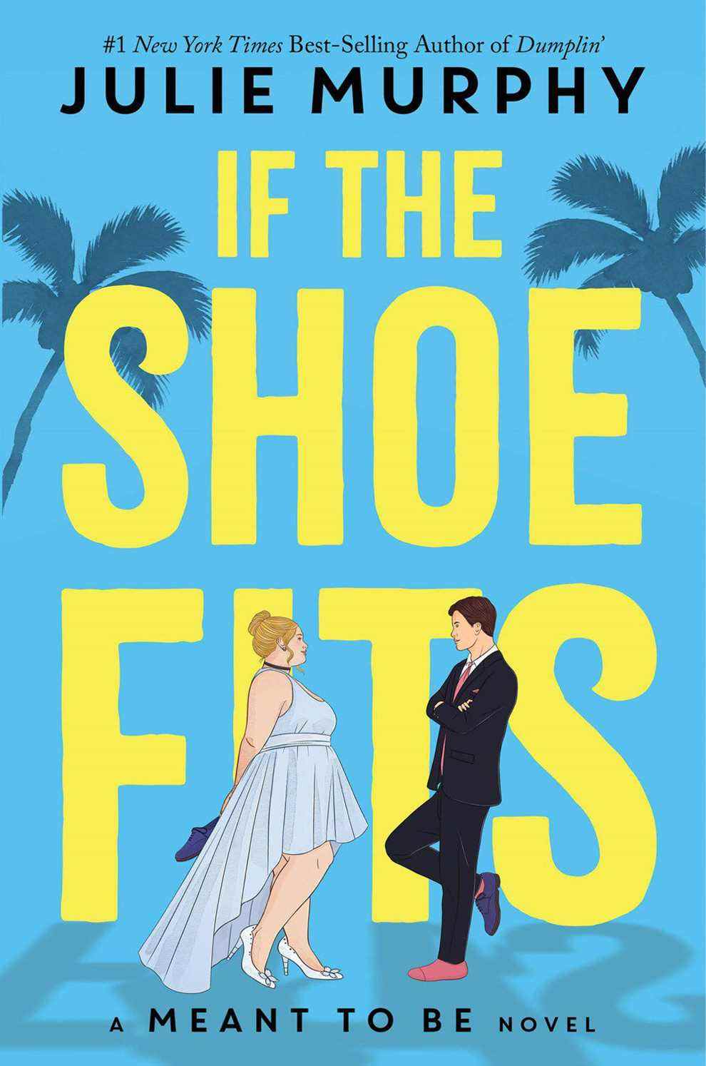 couverture de If the Shoe Fits de Julie Murphy