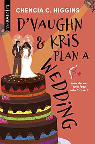 Couverture du livre D'Vaughn et Kris plan a Wedding par Chencia C. Higgins
