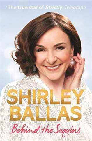Derrière les paillettes : ma vie de Shirley Ballas