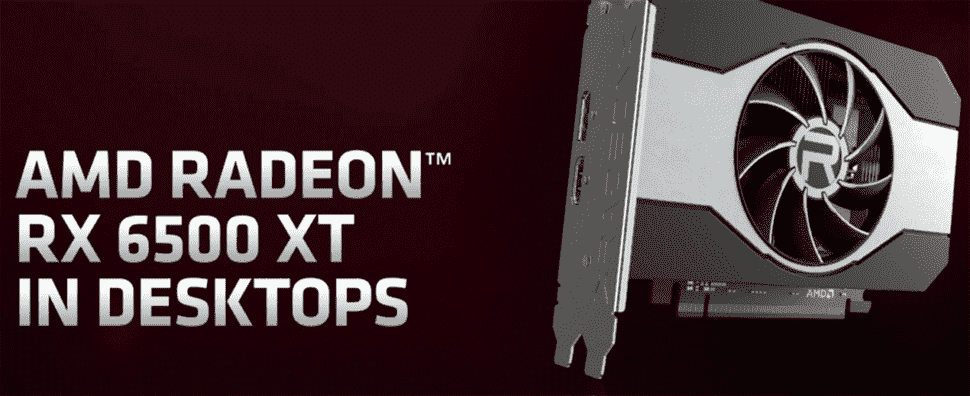 AMD annonce un GPU Radeon RX 6500 XT à 199 $, disponible plus tard ce mois-ci
