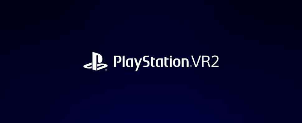 Le système VR PS5 de nouvelle génération officiellement nommé PlayStation VR2, premiers détails