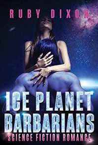 la couverture de Ice Planet Barbarians de Ruby Dixon