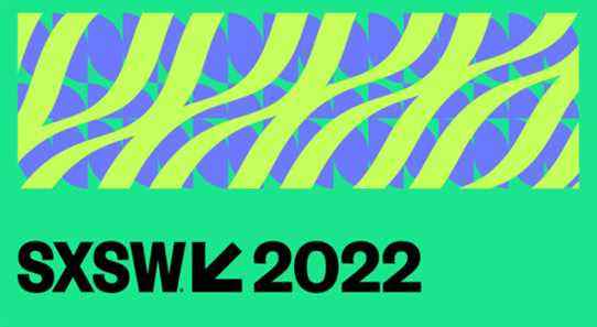SXSW révèle des ajouts à la liste des conférenciers en vedette pour le festival 2022 Les plus populaires doivent être lus Inscrivez-vous aux bulletins d'information sur les variétés Plus de nos marques
