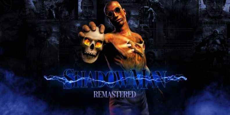 Shadow Man Remastered possède les consoles PlayStation et Xbox aujourd'hui