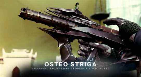 Comment obtenir le SMG exotique Osteo Striga dans Destiny 2: The Witch Queen?