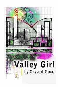 Un graphique de la couverture de Valley Girl par Crystal Good