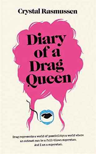 Journal d'une Drag Queen par Crystal Rasmussen