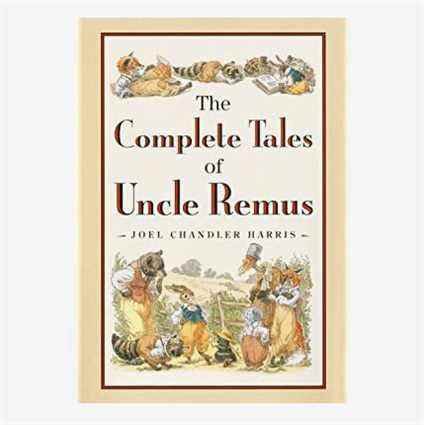 Les contes complets de l'oncle Remus