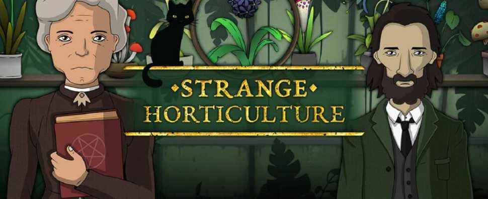 strange horticulture