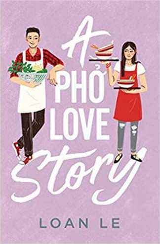 Couverture de A Pho Love Story de Loan Le