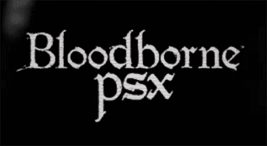 Bloodborne PSX "Demake" est maintenant disponible pour jouer gratuitement sur PC