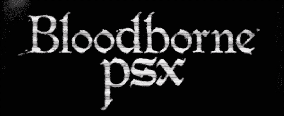 Bloodborne PSX "Demake" est maintenant disponible pour jouer gratuitement sur PC