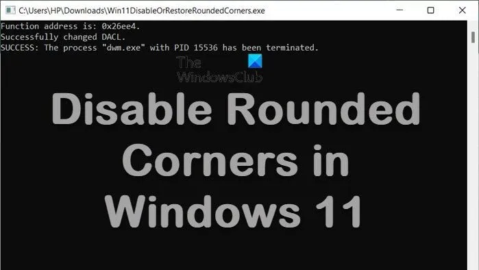 Désactiver les coins arrondis dans Windows 11