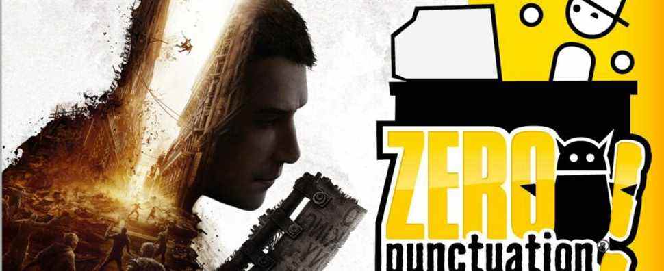 Dying Light 2 Stay Human – Zéro ponctuation