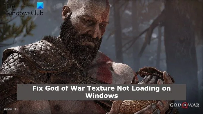 Correction de la texture de God of War qui ne se chargeait pas sous Windows