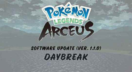 Pokemon Legends : Arceus "Daybreak" mise à jour annoncée (version 1.1.0)