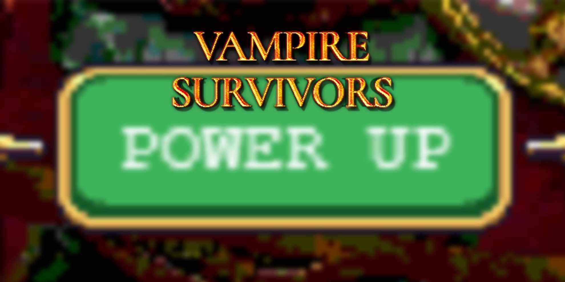 Vampire Survivors - Logo du jeu superposé sur l'image agrandie du bouton PowerUp