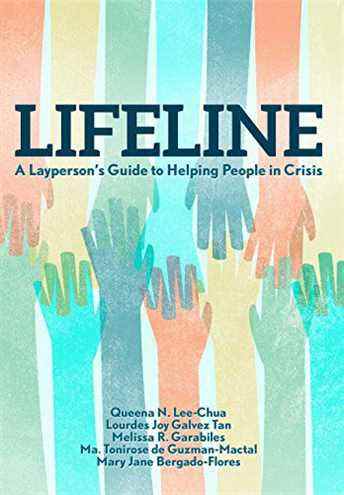 Couverture du livre Lifeline A Layperson's Guide to Helping people in crisis par Queena N Lee Chua
