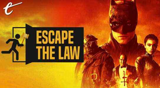 The Batman offre une pseudo-classe de maître sur le réalisme juridique
