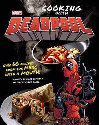 Marvel Comics : Cuisiner avec Deadpool