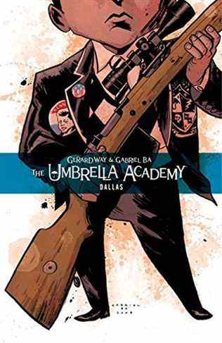 Umbrella Academy Tome 2 : Dallas