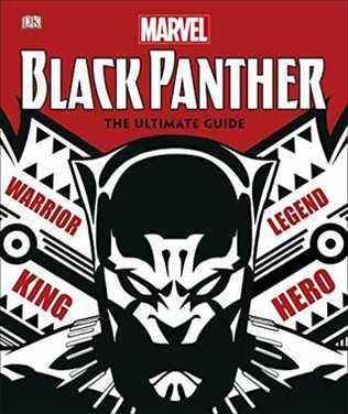 Marvel Black Panther Le guide ultime