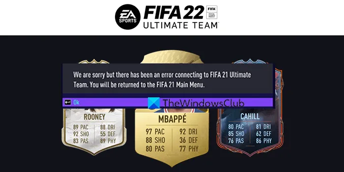 Erreur FIFA 22 lors de la connexion à Ultimate Team
