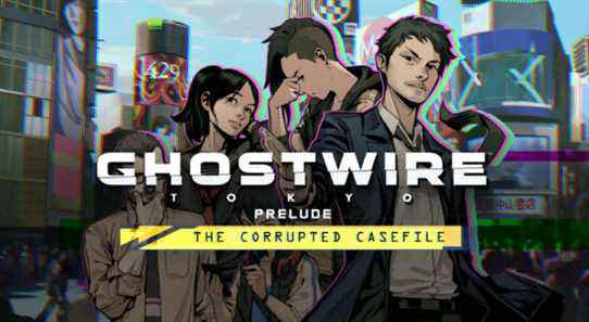 Ghostwire: Tokyo – Le roman visuel Prelude désormais disponible gratuitement sur PS5 et PS4, lance le 8 mars sur PC