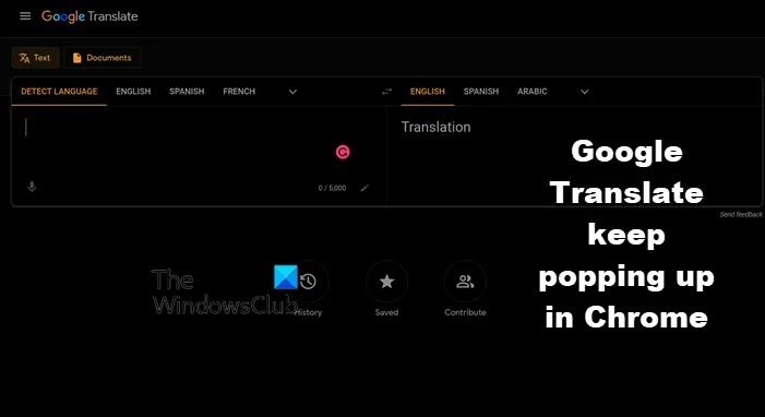 Google Translate continue d'apparaître dans Chrome