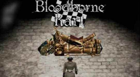 Le développeur de Bloodborne PSX prépare Bloodborne Kart