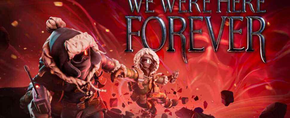 We Were Here Forever sera lancé le 10 mai sur PC, plus tard sur PS5, Xbox Series, PS4 et Xbox One