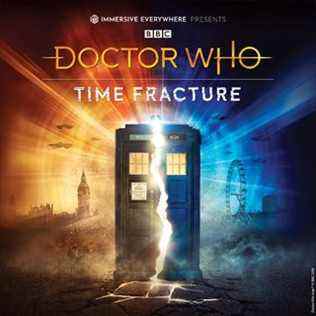 Billets pour Doctor Who : Time Fracture