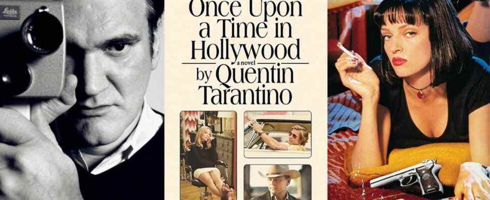 Split image of Quentin Tarantino with a camera, the Once Upon a Time in Hollywood book cover, and Uma Thurman on the Pulp Fiction poster