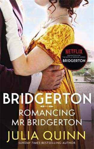 Romancer Mr Bridgerton par Julia Quinn