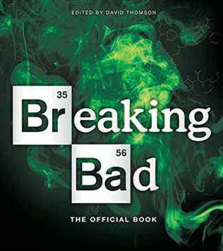 Breaking Bad : Le livre officiel de David Thomson