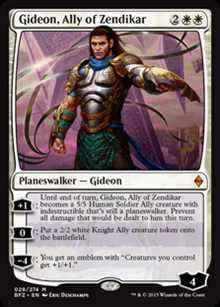Gideon, Ally of Zendikar, est un planeswalker qui amène des soldats humains sur le champ de bataille et les améliore.
